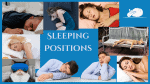Image shows different ways of sleeping including - side sleeping, curling up in a foetal position, front sleeping, back sleeping and sleep sitting upright